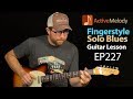 Slow and Dark Blues Guitar Lesson Played Fingerstyle - Blues Guitar Lesson - EP227