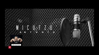 Micutzu - AnTanTe | cu versuri din melodii pentru copii |