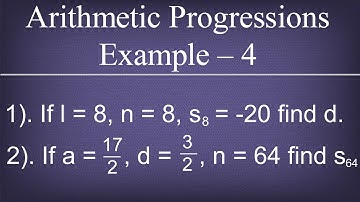 Arithmetic Progressions Example - 4 / Progressions / Maths Arithmetic