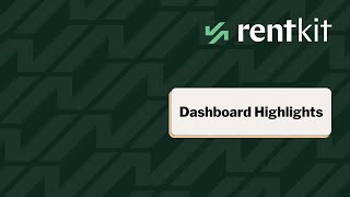 Unlocking Efficiency: RentKit Dashboard Overview