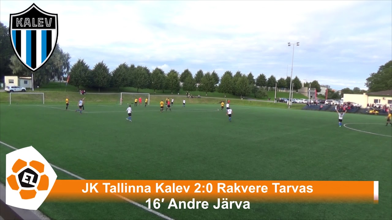 Esiliiga Xxvii Voor Jk Tallinna Kalev 3 0 Rakvere Jk Tarvas Youtube