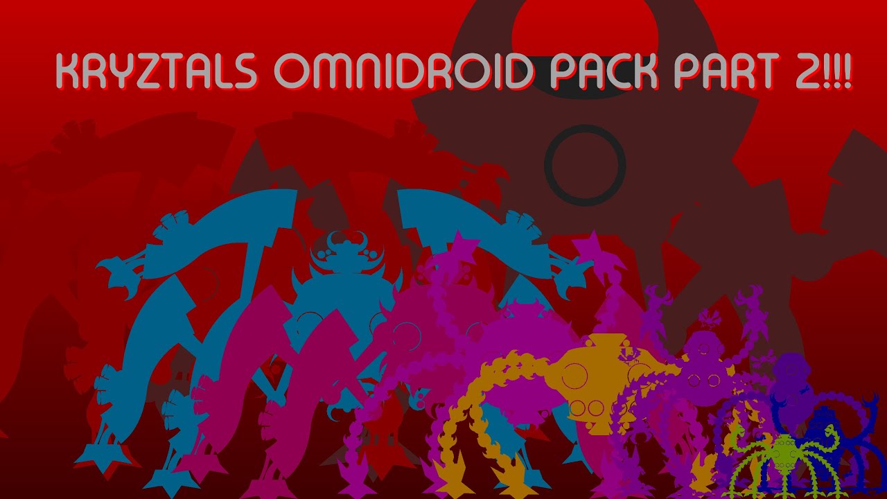 (2K subscriber special!) Kryztals Omnidroid pack2 (read desc)