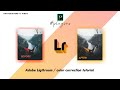 Ligthroom Moblie _ Photo color correction tutorial | Best Photoediting app in Android 2020