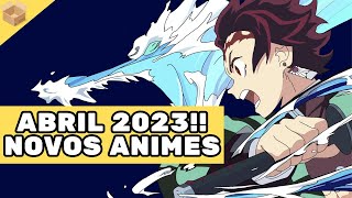 ANIMES DE ABRIL 2023  Guia da temporada 