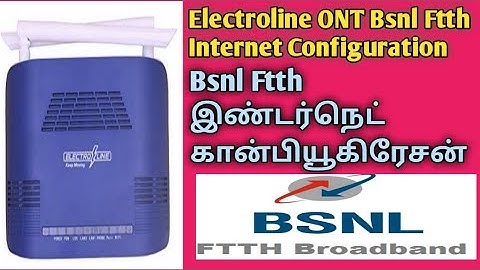 #router #bsnlftth #wifi Bsnl Ftth Internet Configuration Electroline ONT