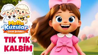 Tık Tık Kalbim ❤️ Vücudumuzun Ritmi Eğitici Çocuk Şarkıları Mutlu Kuzular 🐑