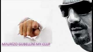 Maurizo Gubellini _-_ My Clup (Orjinal Remix) Resimi