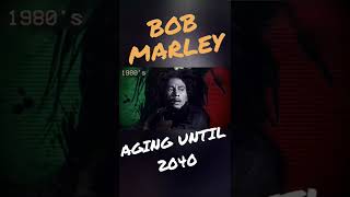 What If... BOB MARLEY lived until 2040? ⏩