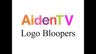 AidenTV Logo Bloopers