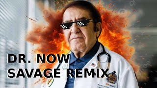 🎵 Dr. Now Savage Remix | My 600 lb. Life - "Do You Think This Funny?"