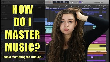 How Do You Master a Song? (Basic Mastering Techniques)