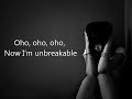 Unbreakable lyrics - Faydee ft. Miracle