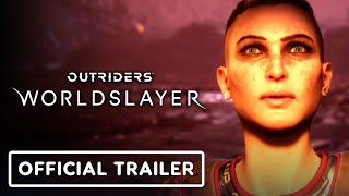 Outriders Worldslayer - Official Launch Trailer