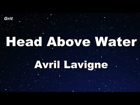 Head Above Water - Avril Lavigne Karaoke 【No Guide Melody】 Instrumental