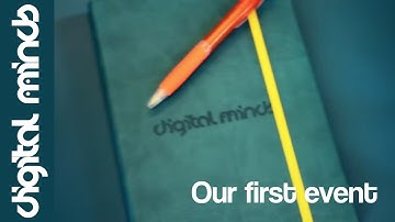 Digital Minds - Our First Event