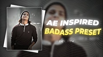 AE INSPIRED BADASS EDIT 💥 ALIGHT MOTION PROJECT FILE||DFX MP4