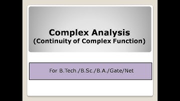 Continuity of Complex Function