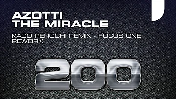 Azotti - The Miracle (Kago Pengchi Remix - Focus One Rework) [Mondo Records]