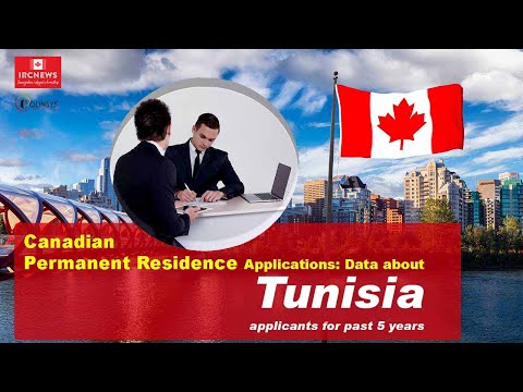 Canadian Permanent Residence Applications: Data about Tunisia applicants for past 5 years