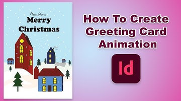 Greeting card Design Animation - Adobe Indesign