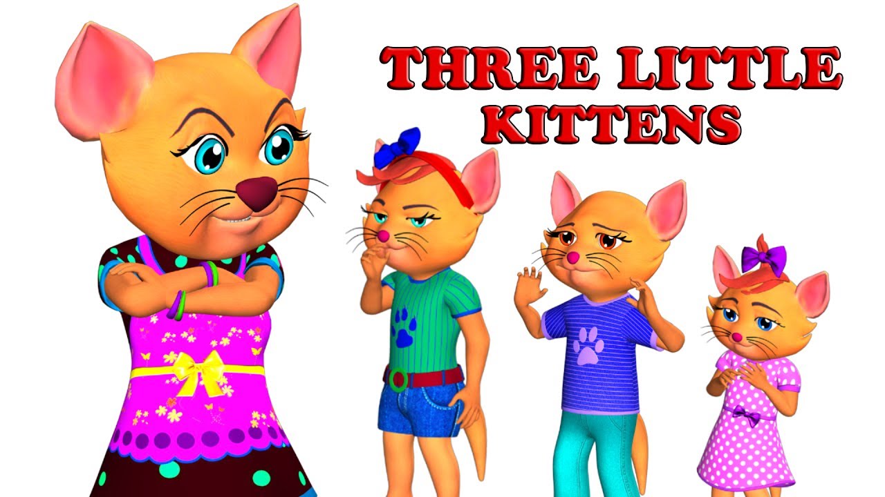 three little kittens three little kittens