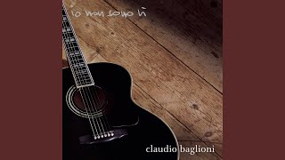 Video thumbnail of "Claudio Baglioni - io non sono lì"