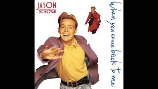 JASON DONOVAN＊When you come back to me mqdefault.jpg