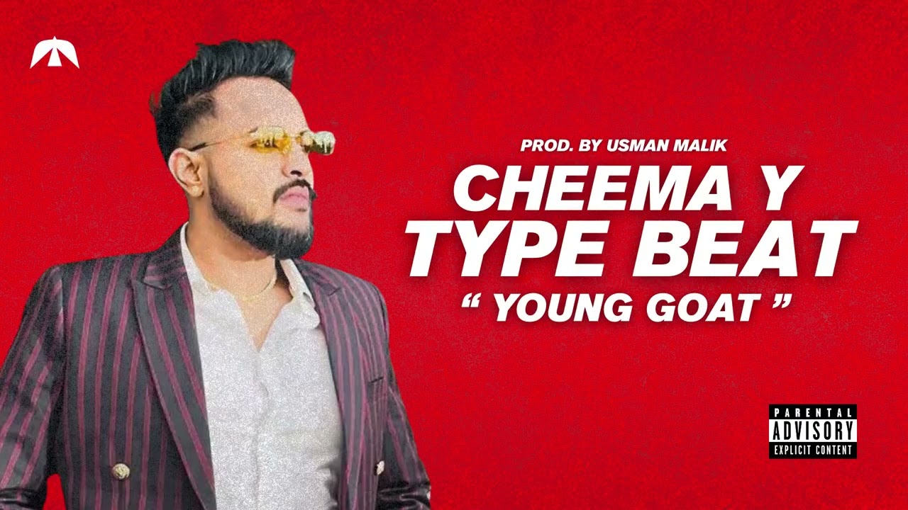 Cheema Y Type Beat " Young Goat "