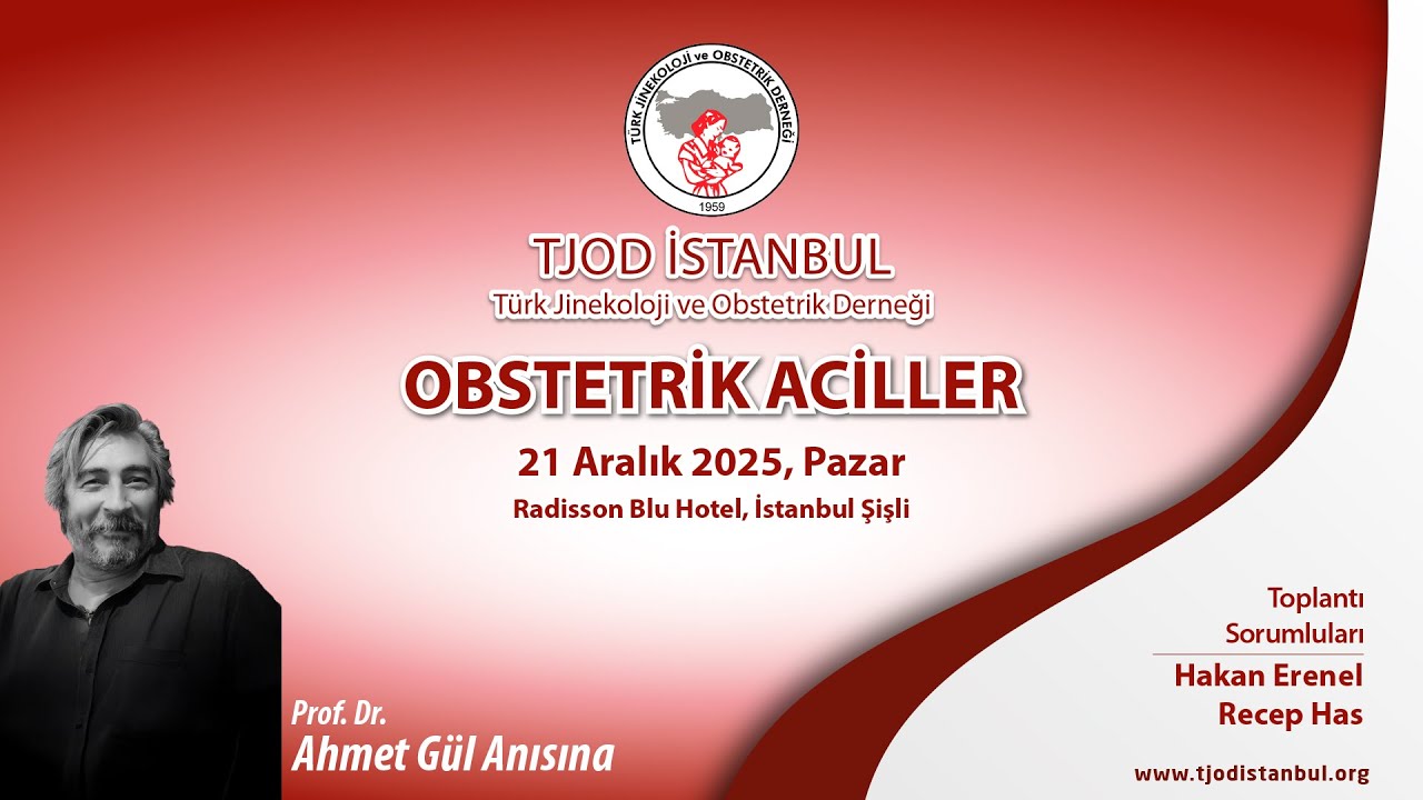 21 Aralık TJOD İstanbul Obstetrik Aciller Toplantısı