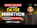 MHCET Law 2026 GK/GS Marathon | Complete Syllabus Rapid Revision | All Law Exams