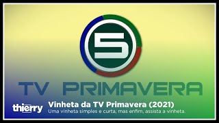 Hd Vinheta Da Tv Primavera 2021 Thierry