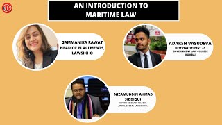 An Introduction to Maritime Law | Nizamuddin Ahmad Siddiqui, Adarsh Vasudeva & Sammanika Rawat