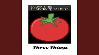 Download Lagu Three Things Download Lagu Three Things