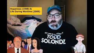 Happiness (1998) and Life During Wartime (2009) - Reviews WITH SPOILERS Wealth