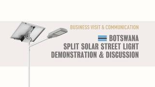 🌞 GoldenBright – Botswana Split Solar Street Light Demonstration & Discussion