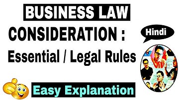 Video #52 || Consideration : Legal Rules as to Consideration || Business Law by Sunil Adhikari ||