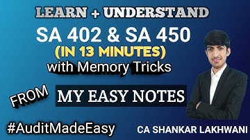 SA 402 & SA 450 with Memory Tricks in 13 Minutes I CA Final & Inter Audit I Sure Shot Exemption