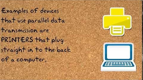 Serial and Parallel Data Transmission