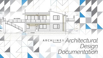 Architectural Design Documentation - sections, elevations, quantities in ARCHLine.XP WEBINAR