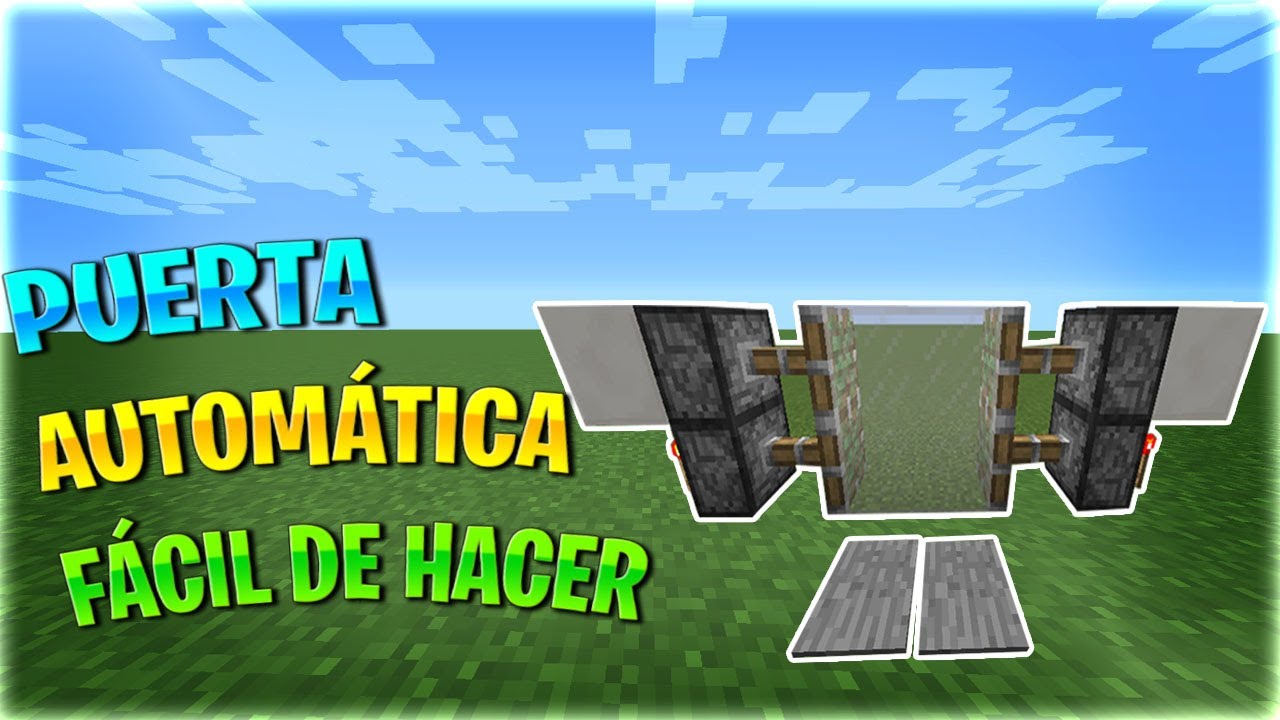 COMO HACER UNA PUERTA AUTOMÁTICA EN MINECRAFT | 2 FORMAS DE HACER