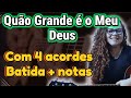 Quão Grande é o Meu Deus - vídeo aula violão fácil em apenas 10 minutos | Versão Soraya Moraes