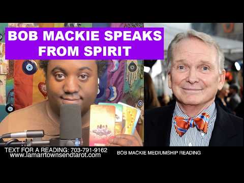 BOB MACKIE MEDIUMSHIP READING | WHAT HE WANTS CHER & THE WORLD TO KNOW AFTER HIS DEATH