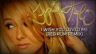 Tynisha Keli - I Wish You Loved Me (Red Rum Remix) [V3] [2025 PERFECT VERSION]