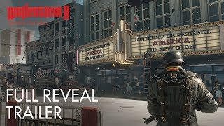 Wolfenstein II: The New Colossus — видеоанонс с E3 2017 Wolfenstein II: The New Colossus — видеоанонс с E3 2017