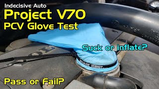 Project V70 - PCV Test