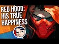 Red Hood "Vs Batman & True Happiness" - Complete Story | Comicstorian