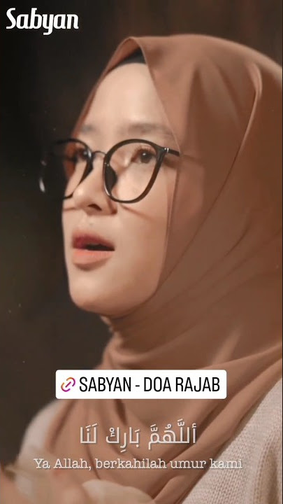 Sabyan-Doa Rajab💕💯