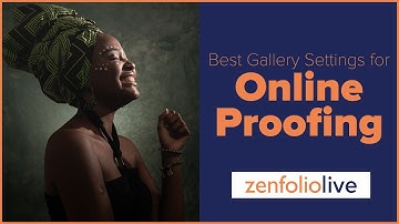 👨‍🏫  Client Proofing 101 - Best Gallery Settings for Online Client Proofing -  #ZenfolioLive E168