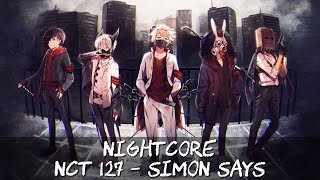 Nightcore → Simon Says (Lyrics)