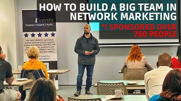How To Build A Big Team In Network Marketing